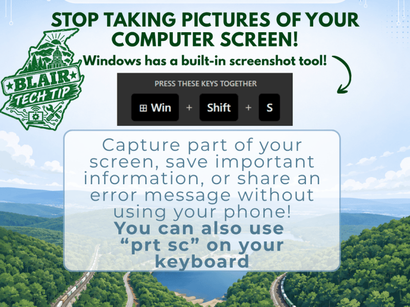 Blair Tech Tip: Stop Taking Pictures of Your Computer&nbsp;Screen!